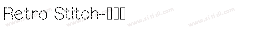 Retro Stitch字体转换